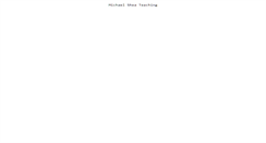 Desktop Screenshot of michaelsheateaching.com